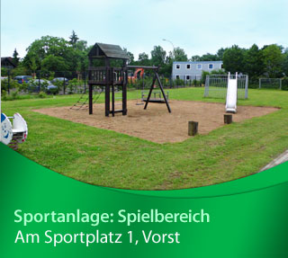sportstaette_spielbereich Sportpark Vorst, Am Sportplatz 1